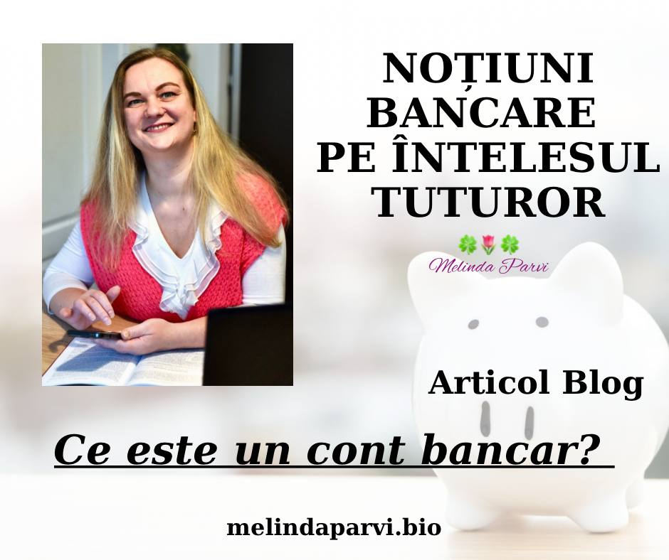 Ce este un cont bancar?